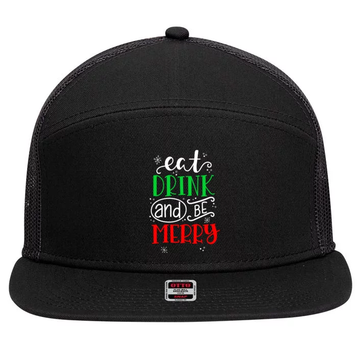 Eat Drink And Be Merry 7 Panel Mesh Trucker Snapback Hat