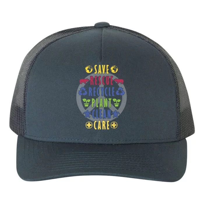 Earth Day Awareness Save Rescue Recycle Plant Clean Care Gift Yupoong Adult 5-Panel Trucker Hat