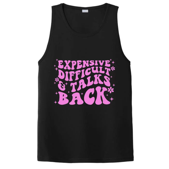 Expensive Difficult And Talks Back Performance Tank