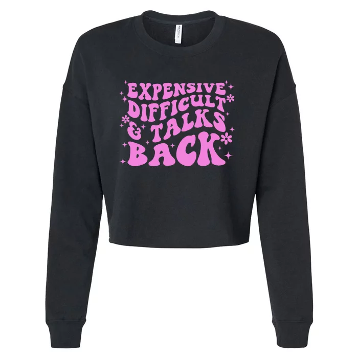 Expensive Difficult And Talks Back Cropped Pullover Crew