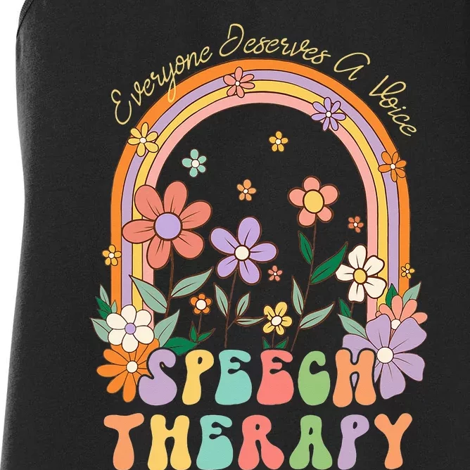 Everyone Deserves A Voice Speech Therapy Rainbow Flowers 70s Women's Racerback Tank