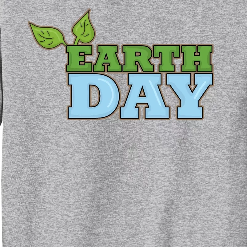 Earth Day Awareness Logo Tall Sweatshirt