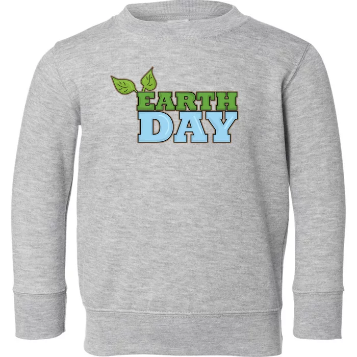 Earth Day Awareness Logo Toddler Sweatshirt