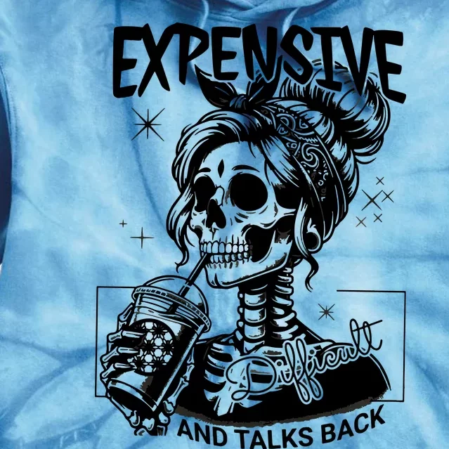 Expensive Difficult And Talks Back Tie Dye Hoodie