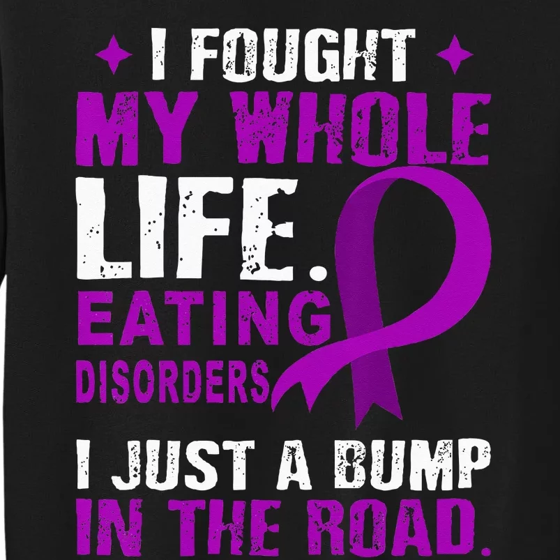 Eating Disorders Awareness Purple Ribbon Support Family Tall Sweatshirt