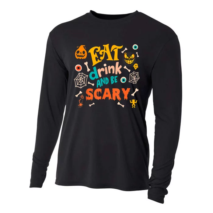 Eat Drink And Be Scary Funny Halloween Cooling Performance Long Sleeve Crew