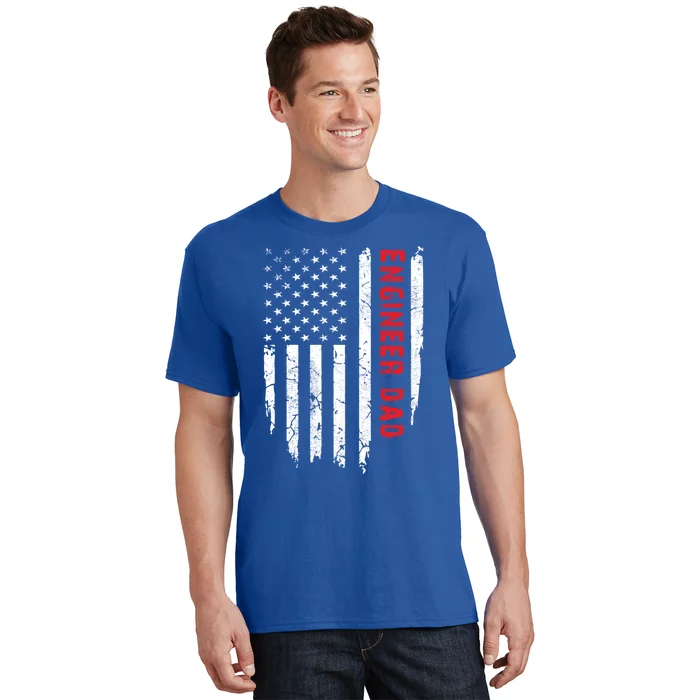 Engineer Dad American Flag FatherS Day Novelty Gift T-Shirt