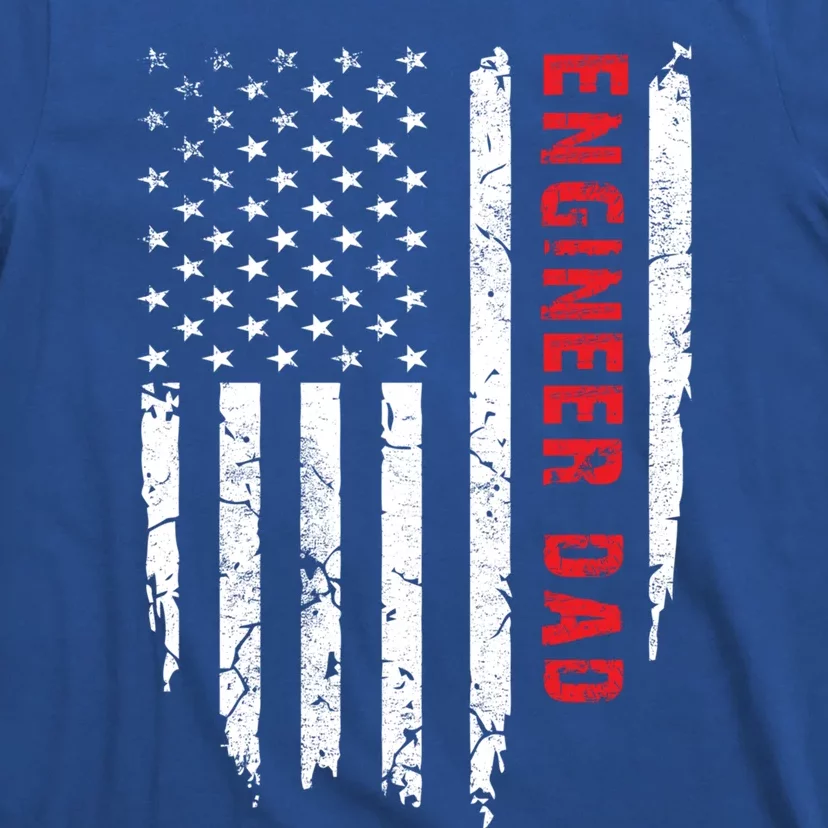 Engineer Dad American Flag FatherS Day Novelty Gift T-Shirt