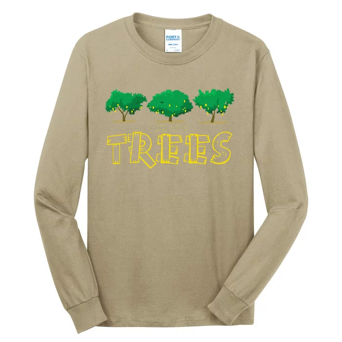 Earth Day Awareness Speak For The Trees Environment Tall Long Sleeve T-Shirt