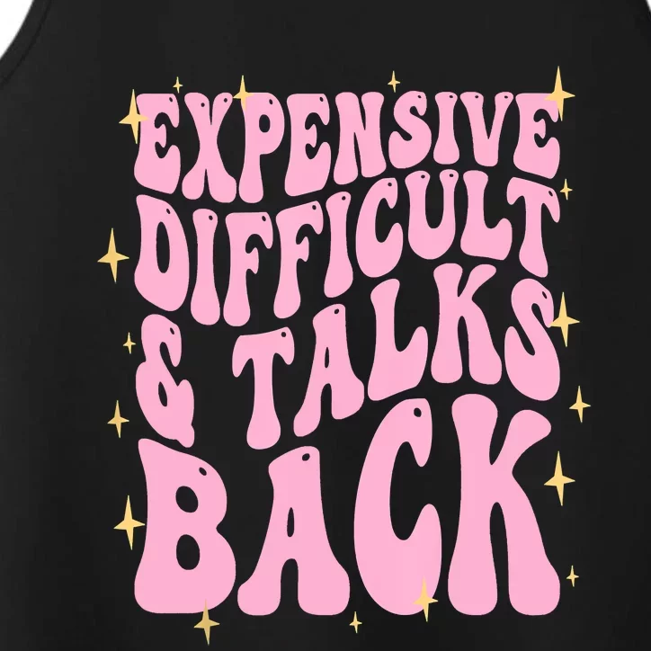 Expensive Difficult And Talks Back Performance Tank