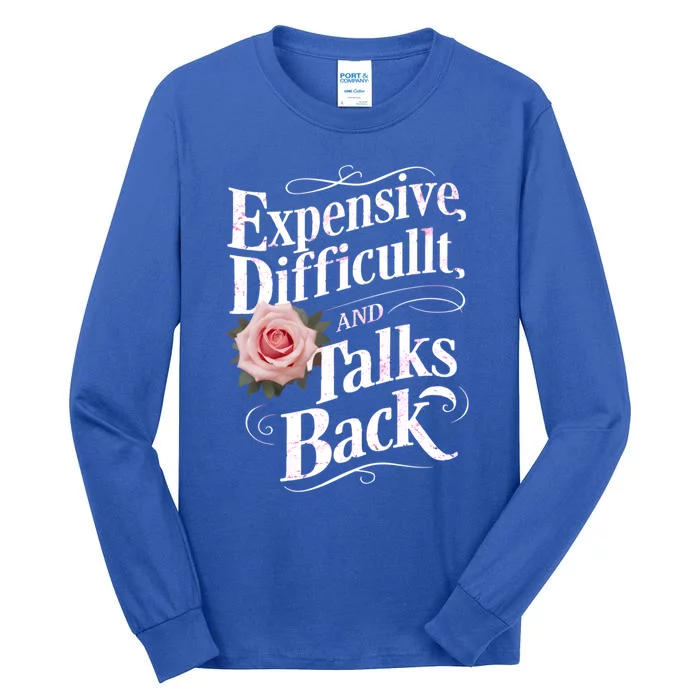 Expensive Difficult And Talks Back Mothers Day 2024 Mom Mama Gift Tall Long Sleeve T-Shirt