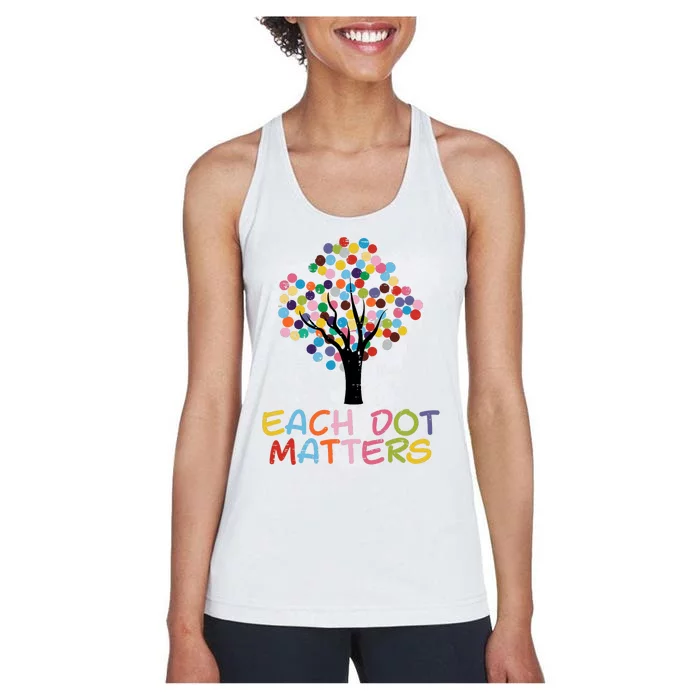 Each Dot Art Matters Tree Dots Day Girl Boy Women's Racerback Tank