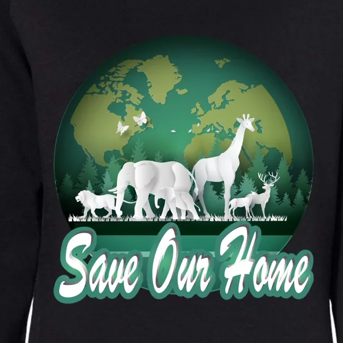 Earth Day Animals Wildlife Conservation Save Our Home Funny Gift Cute Gift Womens California Wash Sweatshirt