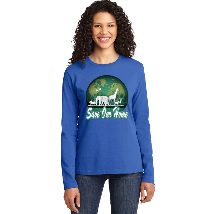 Earth Day Animals Wildlife Conservation Save Our Home Funny Gift Cute Gift Ladies Long Sleeve Shirt