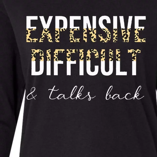 Expensive Difficult And Talks Womens Cotton Relaxed Long Sleeve T-Shirt