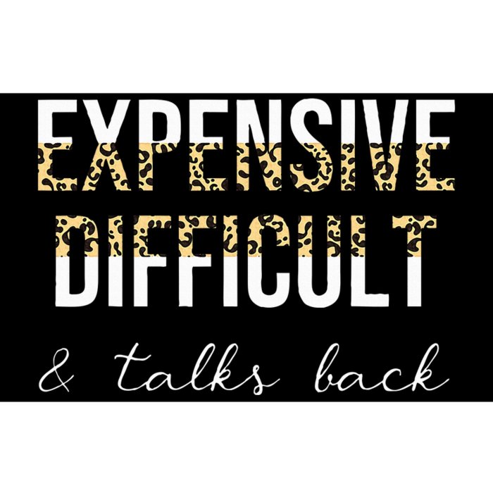 Expensive Difficult And Talks Bumper Sticker