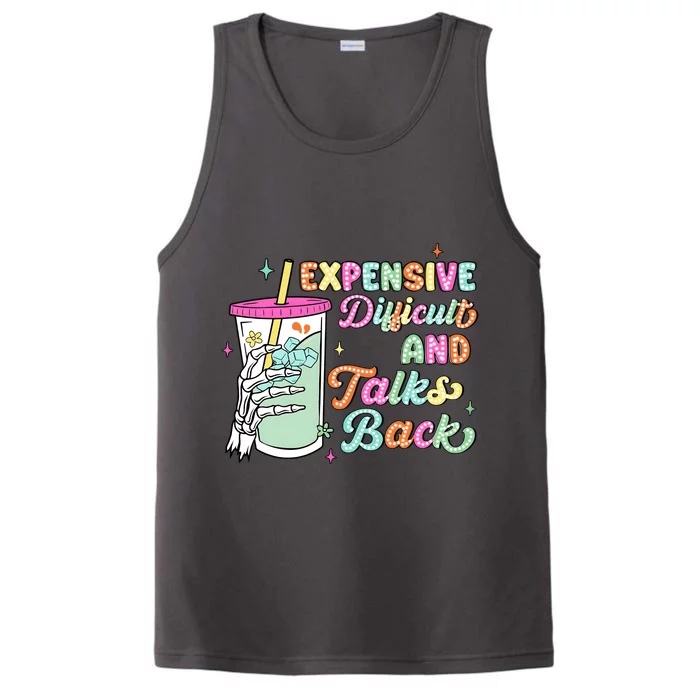 Expensive Difficult And Talks Back Performance Tank