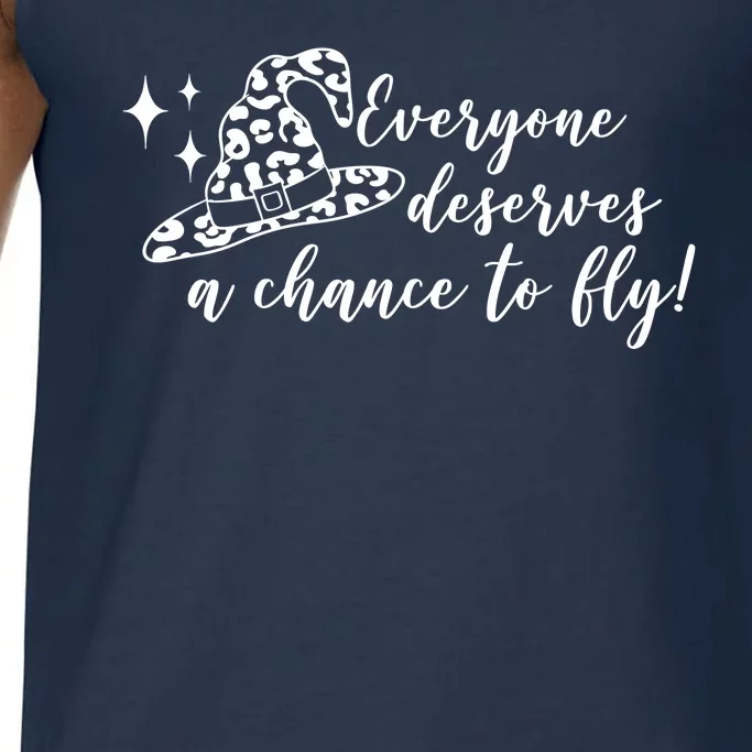 Everyone Deserves A Chance To Fly Witch Halloween Comfort Colors® Tank Top