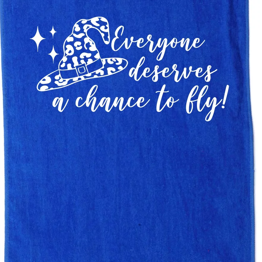 Everyone Deserves A Chance To Fly Witch Halloween Platinum Collection Golf Towel