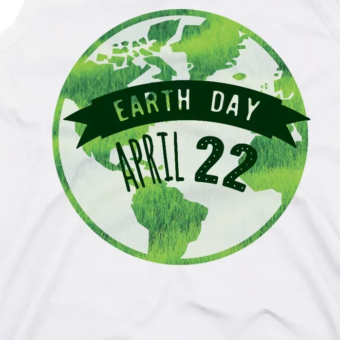 Earth Day April 22nd Awareness Tank Top