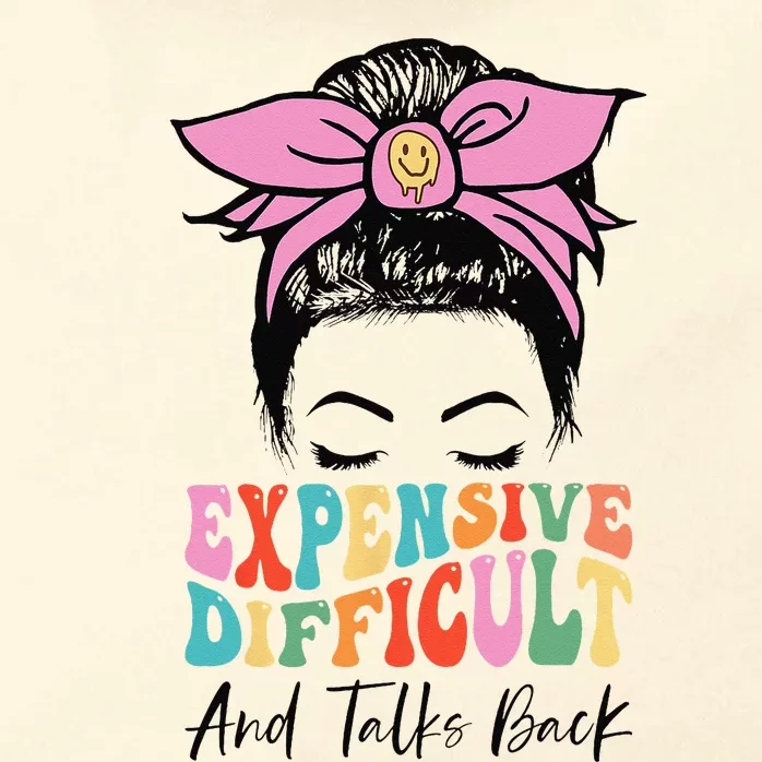 Expensive Difficult And Talks BacK Mother's Day Messy Bun Zip Tote Bag