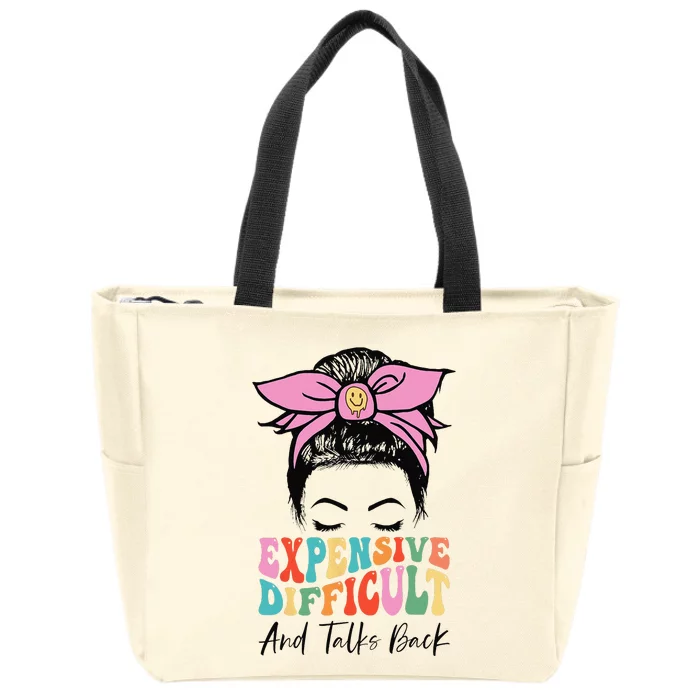 Expensive Difficult And Talks BacK Mother's Day Messy Bun Zip Tote Bag