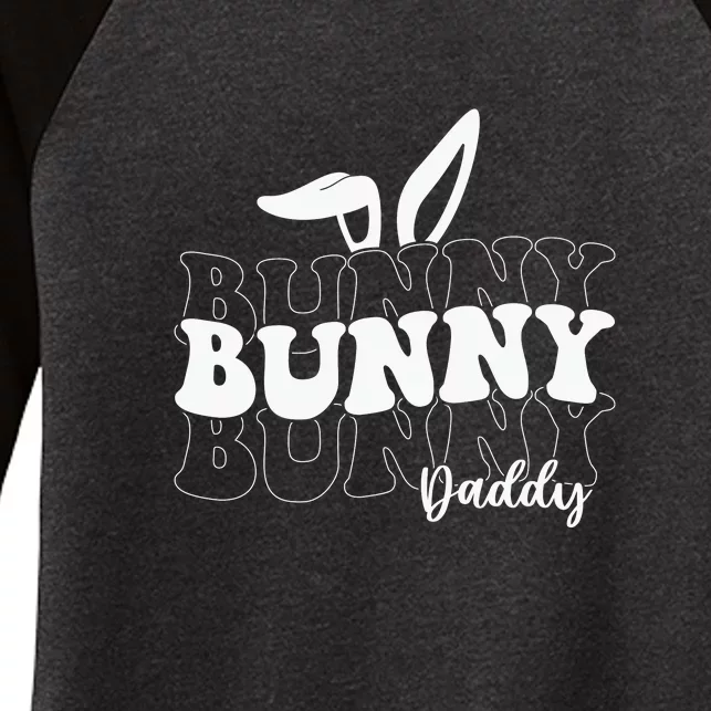 Easter Day Bunny Daddy Easter Dad Bunny Ears Father's Day Women's Tri-Blend 3/4-Sleeve Raglan Shirt