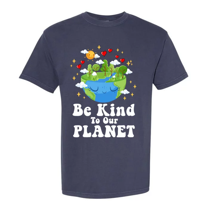 Earth Day Be Kind To Our Planet Retro Vintage Cute Earth Day Great Gift Garment-Dyed Heavyweight T-Shirt