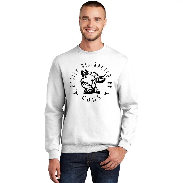 Easily Distracted By Cows Funny Cow Sweatshirt