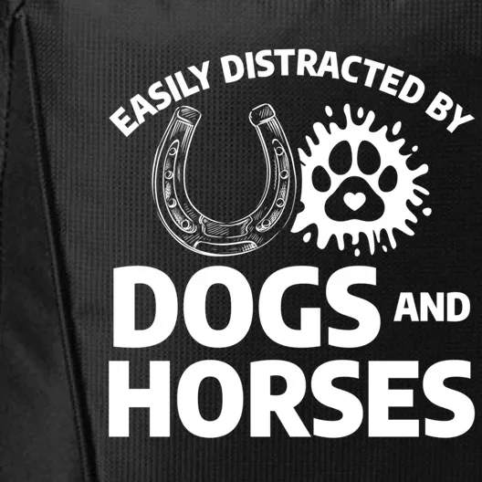 Easily Distracted By Dogs And Horses Horseback Riding Cute Gift City Backpack