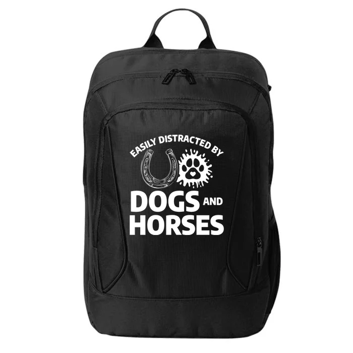 Easily Distracted By Dogs And Horses Horseback Riding Cute Gift City Backpack