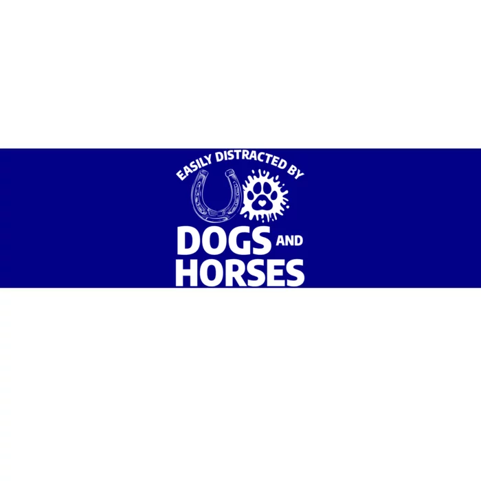 Easily Distracted By Dogs And Horses Horseback Riding Cute Gift Bumper Sticker