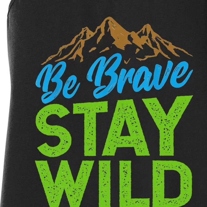 Earth Day Be Brave Stay Wild Women's Racerback Tank