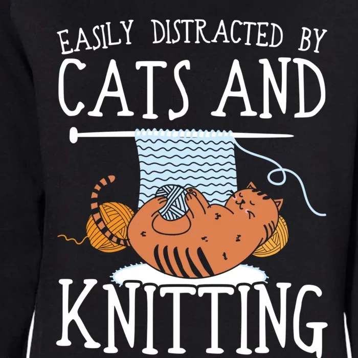 Easily Distracted By Cats And Knitting Crochet Kitty Lover Gift Womens California Wash Sweatshirt