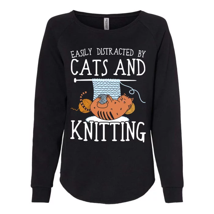 Easily Distracted By Cats And Knitting Crochet Kitty Lover Gift Womens California Wash Sweatshirt