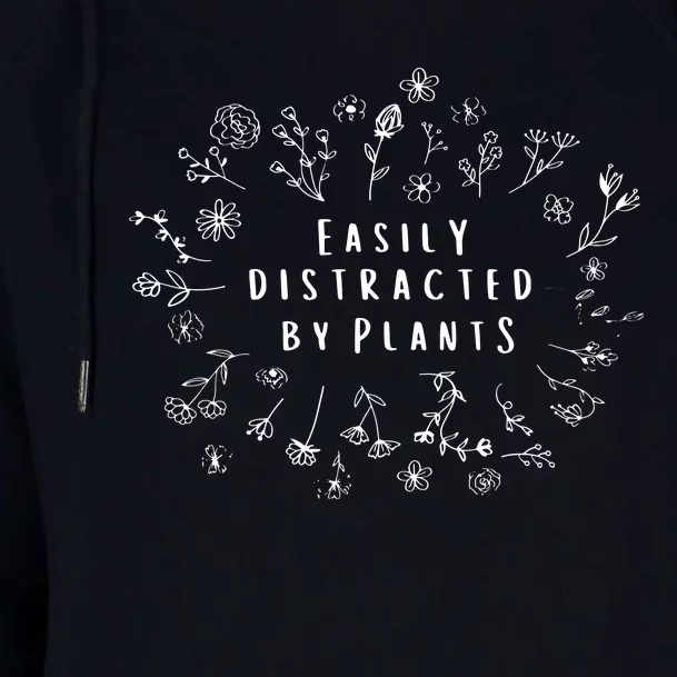 Easily Distracted By Plants Gardener Gifts Gardening Garden Womens Funnel Neck Pullover Hood