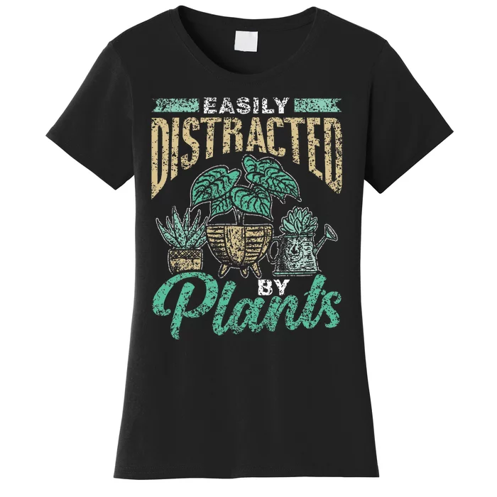 Easily Distracted By Plants Botanics Gardening Botanist Women's T-Shirt