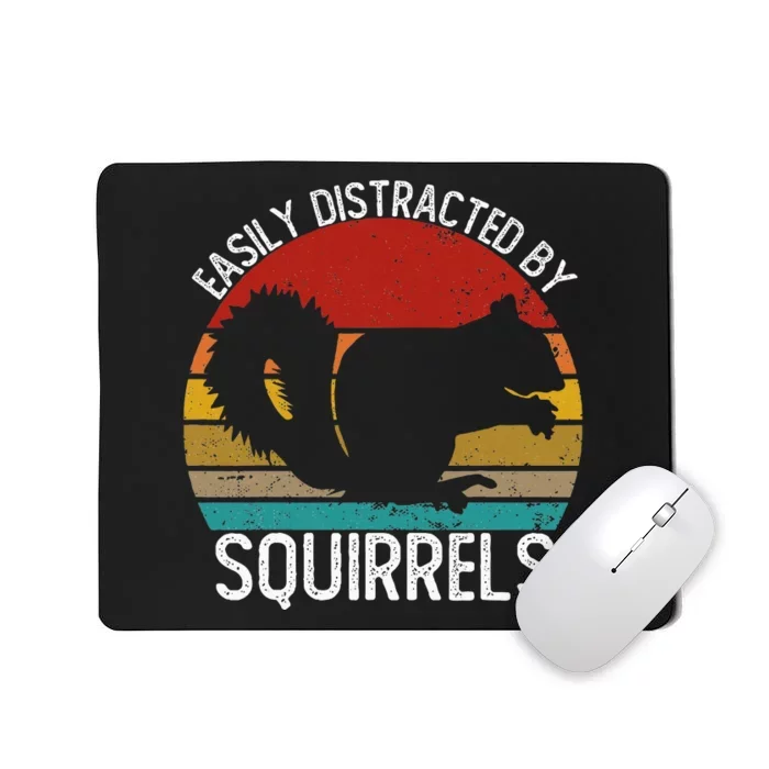 Easily Distracted By Squirrels S Vintage Squirrel Mousepad