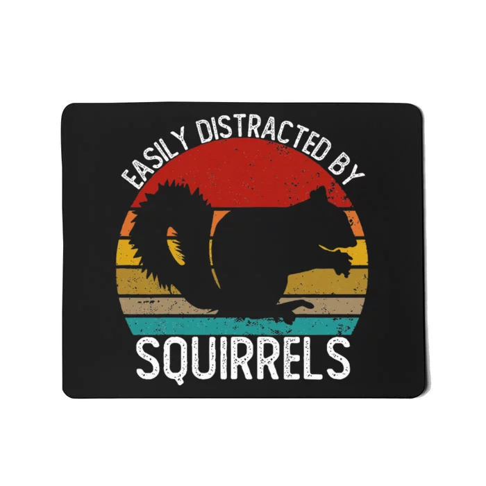 Easily Distracted By Squirrels S Vintage Squirrel Mousepad