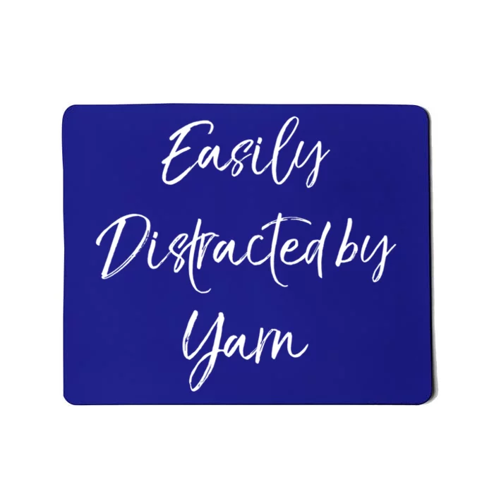 Easily Distracted By Yarn Crocheting Knitting Lovers Cool Gift Mousepad