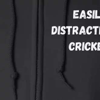 Easily Distracted By Cricket Funny Cricket Coach Player Full Zip Hoodie