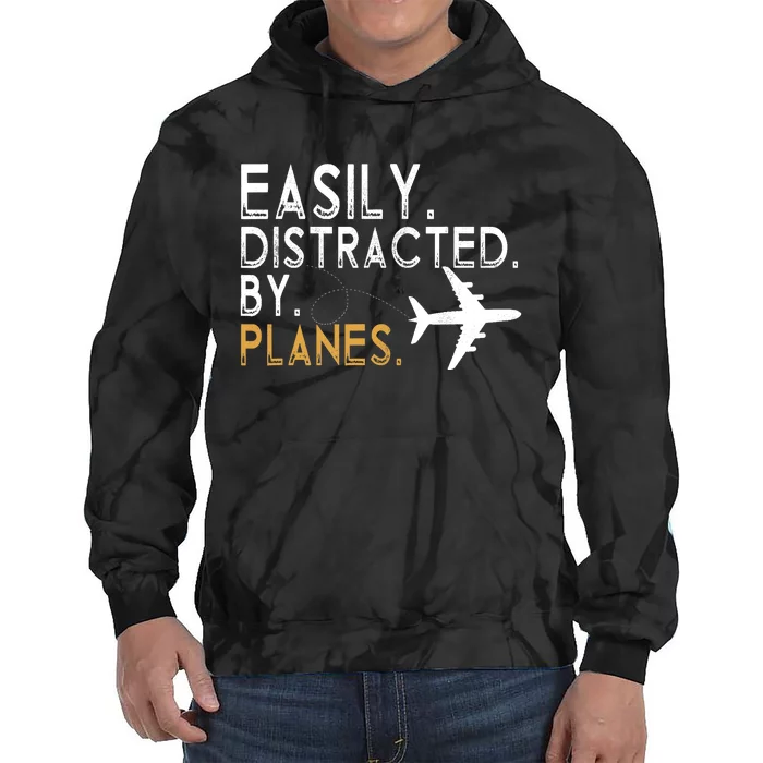 Easily Distracted By Planes Airplane Pilot Lover Tie Dye Hoodie