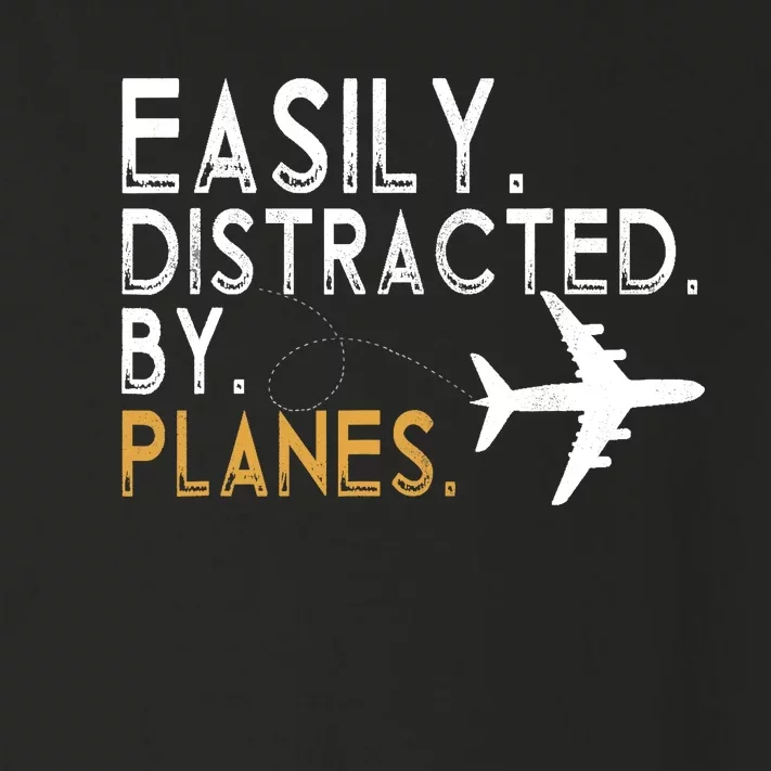 Easily Distracted By Planes Airplane Pilot Lover Toddler Long Sleeve Shirt