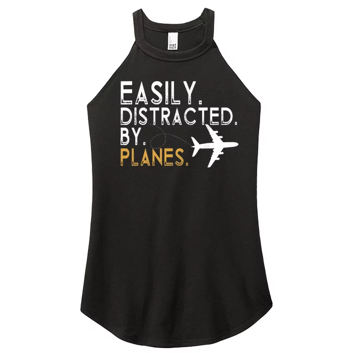 Easily Distracted By Planes Airplane Pilot Lover Women’s Perfect Tri Rocker Tank