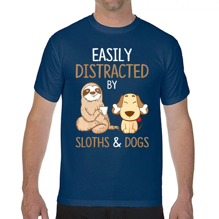 Easily Distracted By Sloths And Dogs Sloth Lover Gift Comfort Colors T-Shirt