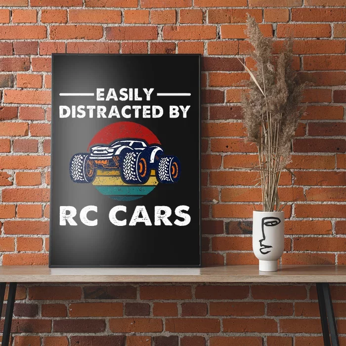 Easily Distracted By RC Cars RC Car Racing Lover Enthusiasts Poster