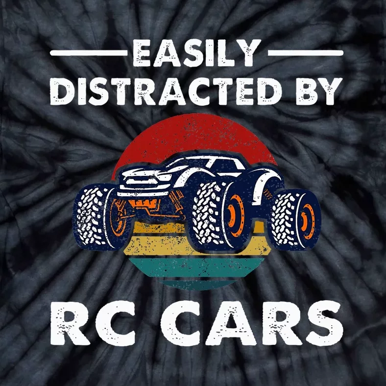 Easily Distracted By RC Cars RC Car Racing Lover Enthusiasts Tie-Dye T-Shirt