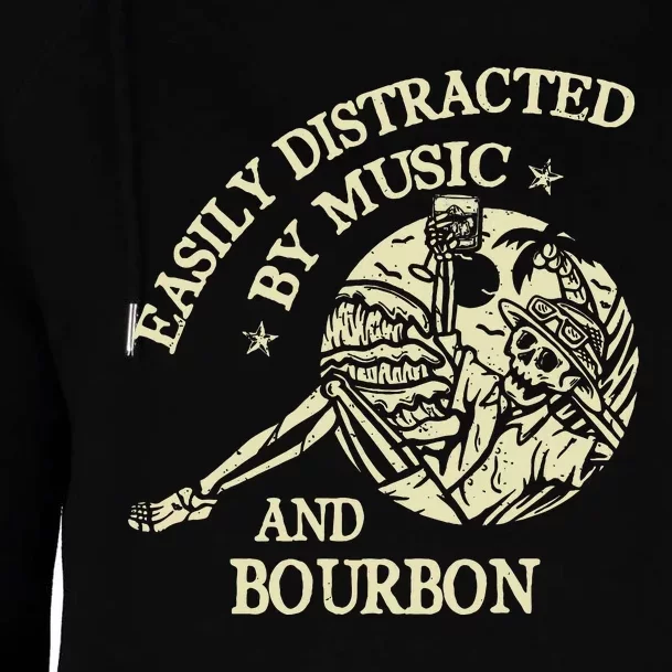 Easily Distracted By Music And Bourbon Skeleton Womens Funnel Neck Pullover Hood