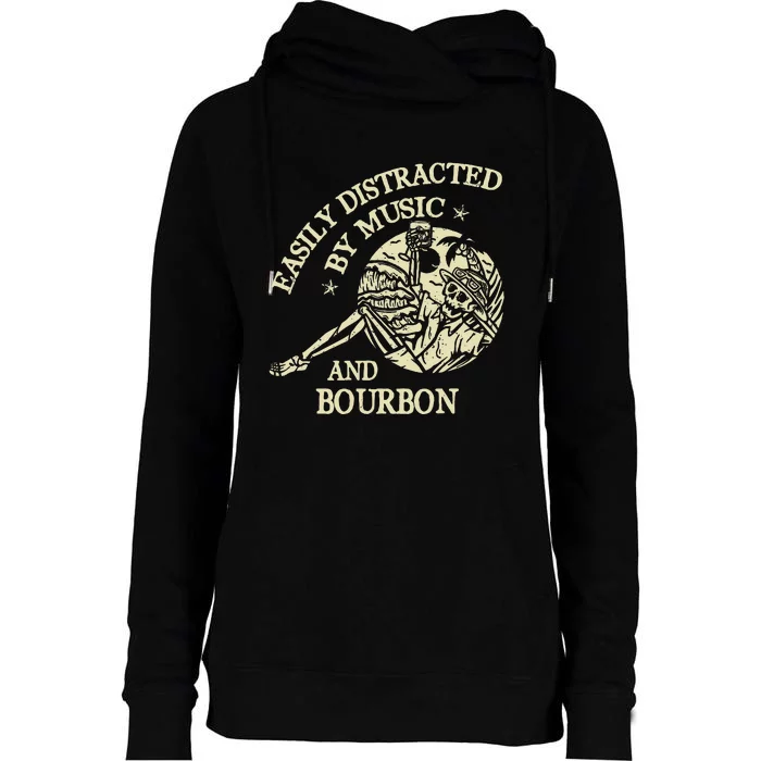 Easily Distracted By Music And Bourbon Skeleton Womens Funnel Neck Pullover Hood