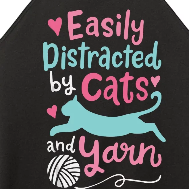 Easily Distracted By Cats & Yarn Crocheting Knitting Cat Mom Women’s Perfect Tri Rocker Tank